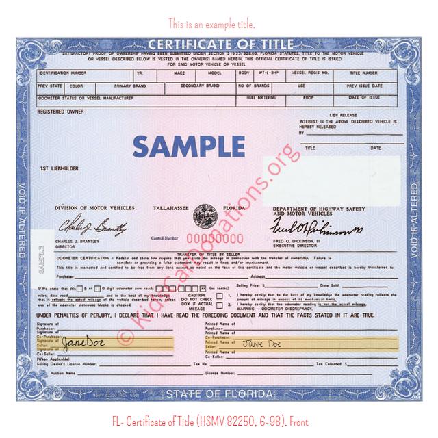 This is an Example of Florida Certificate of Title (HSMV 82250, 6-98) Front View | Kids Car Donations